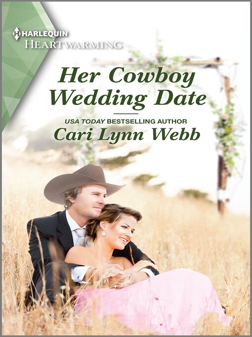 Title details for Her Cowboy Wedding Date--A Clean and Uplifting Romance by Cari Lynn Webb - Available